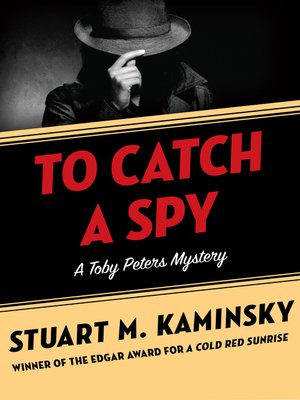 To Catch a Spy - ebook